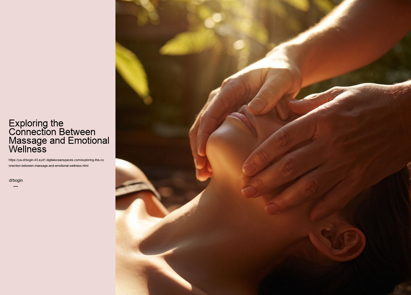 Exploring the Connection Between Massage and Emotional Wellness