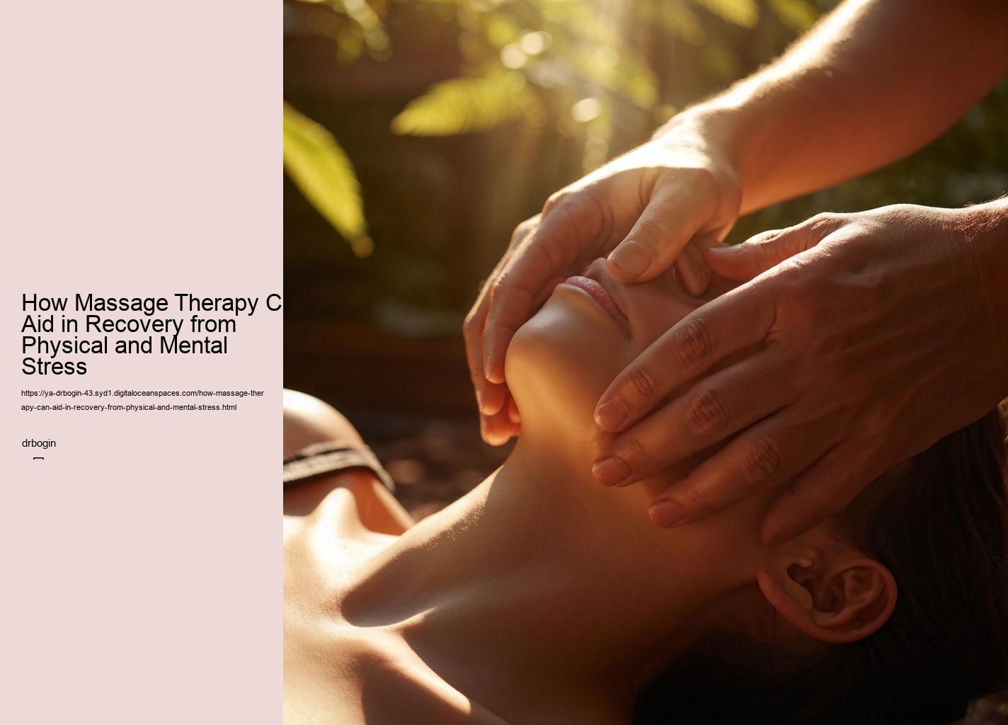 How Massage Therapy Can Aid in Recovery from Physical and Mental Stress